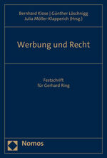 ISBN 9783756010912: Werbung und Recht - Festschrift für Gerhard Ring