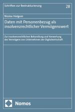 ISBN 9783756016938: Daten mit Personenbezug als insolvenzrechtlicher Vermögenswert – Zur insolvenzrechtlichen Behandlung und Verwertung des Vermögens von Unternehmen der Digitalwirtschaft