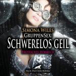 ISBN 9783756176847: GruppenSex: Schwerelos geil | Erotik Audio Story | Erotisches Hörbuch Audio-CD, Audio-CD