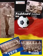 ISBN 9783756211517: Manfred Wlodarczak - Mein Fußball-Notizbuch