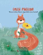 ISBN 9783756220755: Emelie Pinselohr | Warum haben Bienen eigentlich einen Stachel? | Stefan Mütz (u. a.) | Taschenbuch | Paperback | 24 S. | Deutsch | 2022 | Books on Demand GmbH | EAN 9783756220755