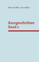 ISBN 9783756226498: Kurzgeschichten Band 2