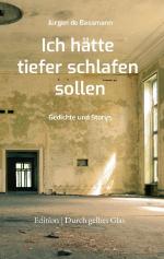 ISBN 9783756276066: Ich hätte tiefer schlafen sollen - Gedichte und Storys