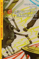 ISBN 9783756506941: DIE GLASTROPFENMASCHINE - Kosmologien - Science Fiction aus der DDR, Band 12