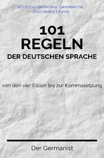 ISBN 9783756515325: 101 Regeln der deutschen Sprache