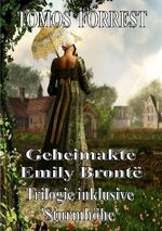 ISBN 9783756522408: Geheimakte Emily Brontë - Gesamtausgabe