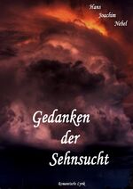 ISBN 9783756524686: Gedanken der Sehnsucht - Romantische Lyrik