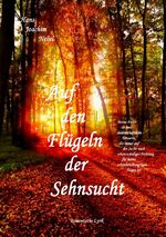 ISBN 9783756537310: Auf den Flügeln der Sehnsucht – Romantische Lyrik