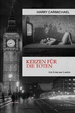 ISBN 9783756552702: KERZEN FÜR DIE TOTEN