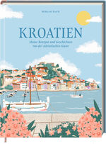 ISBN 9783756710386: Kroatien