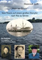 ISBN 9783756800254: „Hein im Glück“ – Vom Traum, auf einem großen Dampfer nach Rio zu fahren