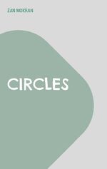 ISBN 9783756815975: Circles - Ein Bühnenstück über die Wahrheit und das Leben