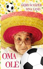 ISBN 9783756856954: Oma Olé