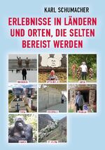 ISBN 9783756872671: Erlebnisse in Ländern und Orten, die selten bereist werden