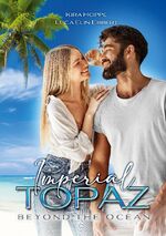 ISBN 9783756879601: Imperial Topaz – Beyond the Ocean