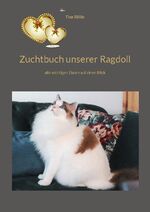 ISBN 9783756887095: Zuchtbuch unserer Ragdoll