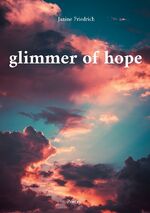 ISBN 9783756898268: Glimmer of hope