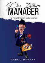 ISBN 9783757533014: Der Interim Manager