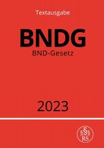 ISBN 9783757541743: BND-Gesetz - BNDG