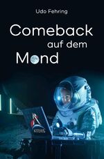 ISBN 9783757545000: Comeback auf dem Mond