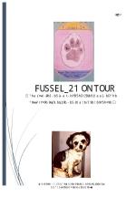 ISBN 9783757562717: Fussel_21 on Tour - Vom Straßenhund zum Punky Dog - - Eine Sammlung von verrückten Erlebnissen und so manchen Anekdoten