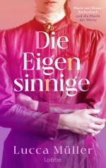 ISBN 9783757700539: Die Eigensinnige