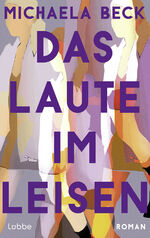 ISBN 9783757700560: Das Laute im Leisen