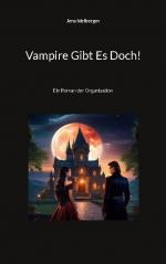 ISBN 9783757804992: Vampire Gibt Es Doch! – Ein Roman der Organisation