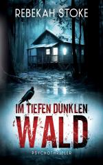 ISBN 9783757805319: Im tiefen dunklen Wald