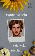 ISBN 9783757812997: Sonnenschein schmeckt köstlich