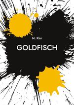 ISBN 9783757830342: Goldfisch