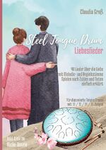 ISBN 9783757853747: Steel Tongue Drum Liebeslieder-Songbook