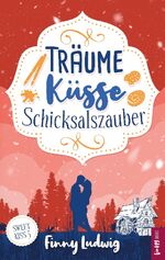 ISBN 9783757881733: Träume Küsse Schicksalszauber