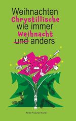 ISBN 9783757887087: Chrystillische Weihnacht | Weihnachten wie immer und anders | Renier-Fréduman Mundil | Taschenbuch | Paperback | 248 S. | Deutsch | 2023 | BoD - Books on Demand | EAN 9783757887087