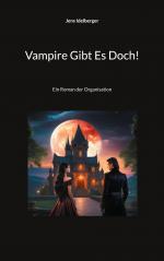 ISBN 9783757891275: Vampire Gibt Es Doch! – Ein Roman der Organisation