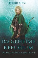 ISBN 9783757907044: Das geheime Refugium