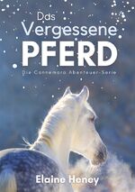 ISBN 9783757908911: Das vergessene Pferd - Die Connemara Abenteuer-Serie