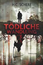 ISBN 9783757950781: Tödliche Wandlung