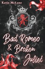 ISBN 9783757952761: Bad Romeo & Broken Juliet