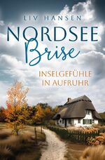 Liv Hansen: Inselgefühle in Aufruhr | Li Liv Hansen: Inselgefühle in Aufruhr | Li