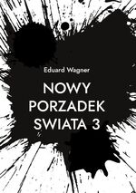 ISBN 9783758300707: Nowy Porzadek Swiata 3