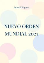 ISBN 9783758327308: Nuevo Orden Mundial 2023