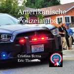 ISBN 9783758332142: Amerikanische Polizeiautos