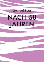 ISBN 9783758375590: Nach 58 Jahren