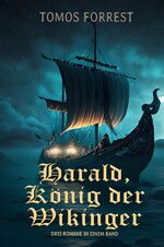 ISBN 9783758402555: Harald, König der Wikinger