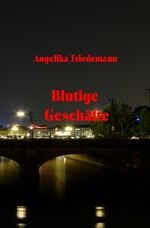 ISBN 9783758418570: Blutige Geschäfte