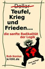 ISBN 9783758422348: Teufel, Krieg und Frieden - Die sanfte Redikalität der Logik