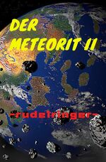 ISBN 9783758448249: Der Meteorit II