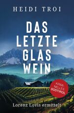 ISBN 9783758458620: Lorenz Lovis / Das letzte Glas Wein - Lorenz Lovis ermittelt