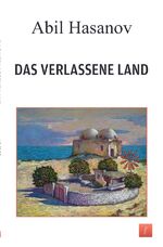 ISBN 9783758460715: Das Verlassene Land - Kurzgeschichten